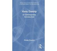 Harry Guntrip: A Contemporary Introduction