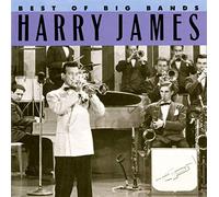 Harry James - Best of The Big Bands