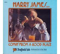 Harry James & His Big Band - Comin' From a Good Place