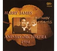 Harry James & His Orchestra - Autumn Leaves