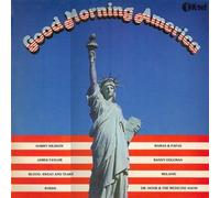 HARRY NILSSON/JAMES TAYLOR/BYRDS/MELANIE MORE - Good Morning America [Vinyl LP]