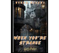 Harry P0ttẻr: When you’re Strange