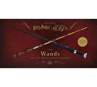 Harry Potter And Fantastic Beasts: The Wands Of The Wizarding World