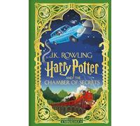 Harry Potter and the Chamber of Secrets: MinaLima Edition – Livre illustré interactif – Bloomsbury