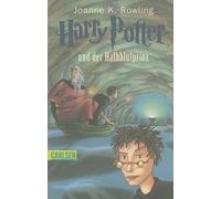 Harry Potter And The Half-Blood Prince [German] by Rowling, Joanne K. NEUF