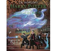 Harry Potter and the Order of the Phoenix: Illustrated Edition