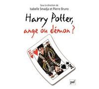 Harry Potter, ange ou démon ? - Pierre Bruno - Puf - broché - Essai