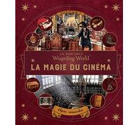 J.K. Rowling's Wizarding World : La Magie Du Cinéma - Tome 3, Objets Ensorcelés
