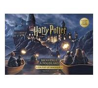 Harry Potter - Bienvenue à Poudlard - Un pop-up magique Collectif (Auteur)