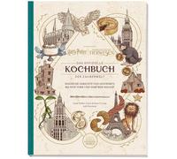 Harry Potter: Das offizielle Kochbuch der Zauberwelt: Magische Gerichte von Hogwarts bis New York und darüber hinaus!: Mit Folienprägung