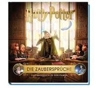 Harry Potter: die Zauberspru¨che - das Handbuch zu den Filmen | Eva Regine Rauch Eva Regine RauchEva Regine Rauch (Auteur)