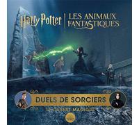 Harry Potter – Les Animaux Fantastiques – Carnet Magique – Duels de sorciers – Gallimard