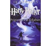 Harry Potter e il prigioniero di Azkaban (Vol. 3)
