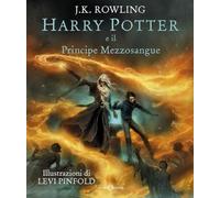 Harry Potter e il Principe Mezzosangue. Ediz. illustrata Levi Pinfold