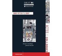 Harry Potter et le droit Damien Fallon (Auteur)