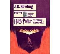 J.K. Rowling – Harry Potter et le Prince de Sang-Mêlé – Traduction : Jean‑François Ménard – CD