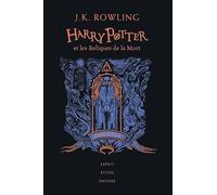 HARRY POTTER ET LES RELIQUES DE LA MORT - ÉDITION SERDAIGLE