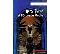 Harry Potter et l'Ordre du Mythe