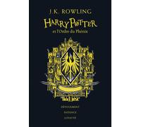 HARRY POTTER ET L'ORDRE DU PHENIX - EDITION POUFSOUFFLE