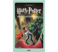 Harry potter eta sekretuen ganbera J.K. Rowling (Auteur)