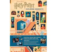 Jody Revenson – Harry Potter: Exploring Hogwarts – An Illustrated Guide – Relié