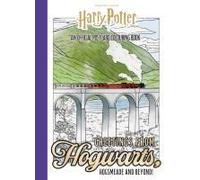 Harry Potter: Greetings From Hogwarts, Hogsmeade, And Beyond!