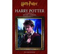 HARRY POTTER - GUIDE CINEMA 1 : HARRY POTTER