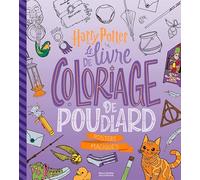 Harry Potter - Harry Potter - Le Livre de coloriage de Poudlard: Posters magiques