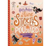Harry Potter - Harry Potter - Le Livre de stickers de Poudlard: 1000 autocollants officiels
