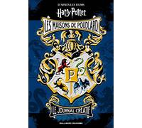 HARRY POTTER - JOURNAL CREATIF : LES MAISONS DE POUDLARD