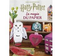 Harry Potter, la magie du papier - Matthew Reinhart - Huginn & Muninn - relié - Guide