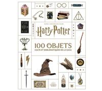 Harry Potter, les 100 objets culte et emblématiques de la saga - Collectif - Huginn & Muninn - relié - Beau livre