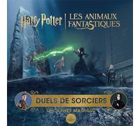 Harry Potter - Les Animaux Fantastiques - Carnet Magique - Duels de sorciers