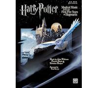 Harry Potter Magical Music From the First Five Years at Hogwarts