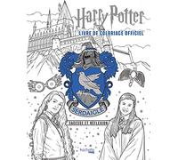 Harry Potter - Serdaigle - le livre de coloriage officiel: Sagesse et réflexion