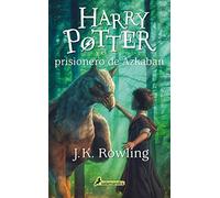 Harry Potter - Spanish: Harry Potter y el prisionero de Azkaban