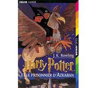 Harry Potter, tome 3 : Harry Potter et le Prisonnier d'Azkaban
