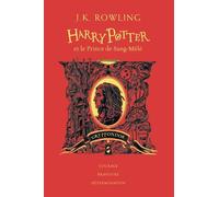 Harry Potter Tome 6 - Harry Potter Et Le Prince De Sang-Mêlé (Gryffondor)