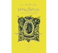 Harry Potter Tome 6 - Harry Potter Et Le Prince De Sang-Mêlé (Poufsouffle)