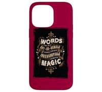 Harry Potter Words are Magic Coque pour iPhone 14 Pro Max