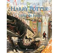 Harry Potter y el cáliz de fuego (Harry Potter [edición ilustrada] 4): Edición de lujo totalmente ilustrada a color
