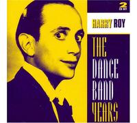 Harry Roy - The Dance Band Years [Import]