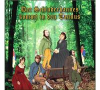 Harry Schönstedt - Der Schinderhannes kommt in den Taunus [Import]
