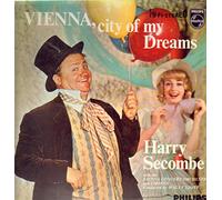 Harry Secombe - Vienna, City Of My Dreams - Harry Secombe LP