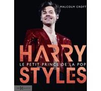 Harry Styles, Le Petit Prince De La Pop