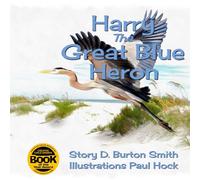 Harry the Great Blue Heron