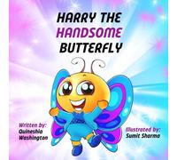 Harry The Handsome Butterfly