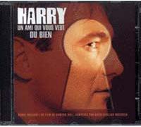 Harry, Un Ami Qui Vous Veut Du Bien (Film De Dominik Moll)