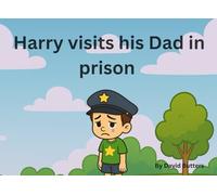 Harry visits his Dad in prison