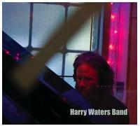Harry Waters Band [Import]